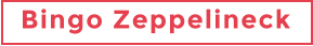 Bingo Zeppelineck